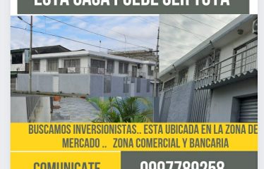«¡Tu próxima inversión está aquí! Propiedad con gran potencial en Esmeraldas» CASA DE VENTA POR EL MERCADO . ZONA COMERCIAL Y BANCARIA