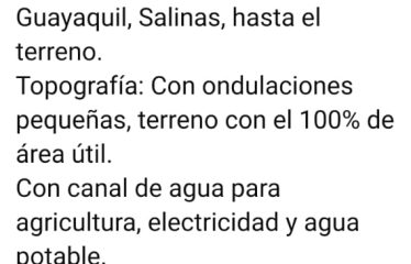 Se venden 631 hectáreas, sector el Azúcar, vía Guayaquil, Salinas.